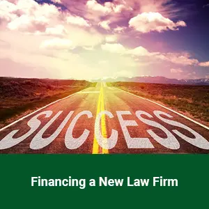 Attorney Post Settlement Funding Financing A New Law Firm